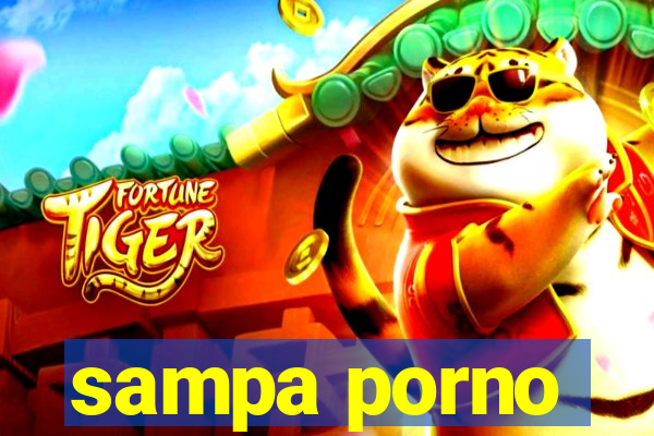 sampa porno